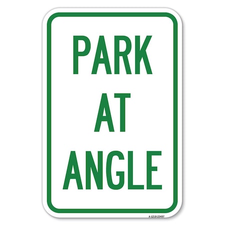 Park At Angle Heavy-Gauge Aluminum Sign